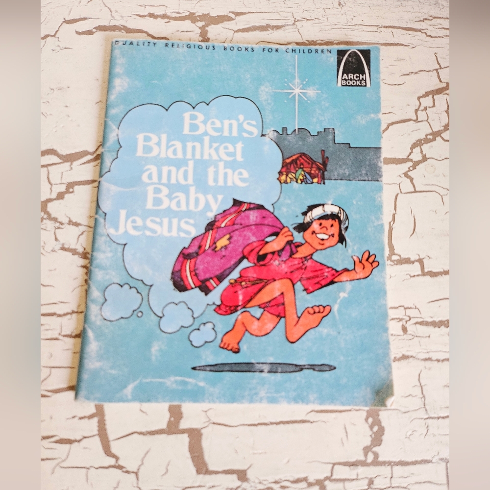 Vintage 1980 Arch Book Ben's Blanket And The Baby Jesus